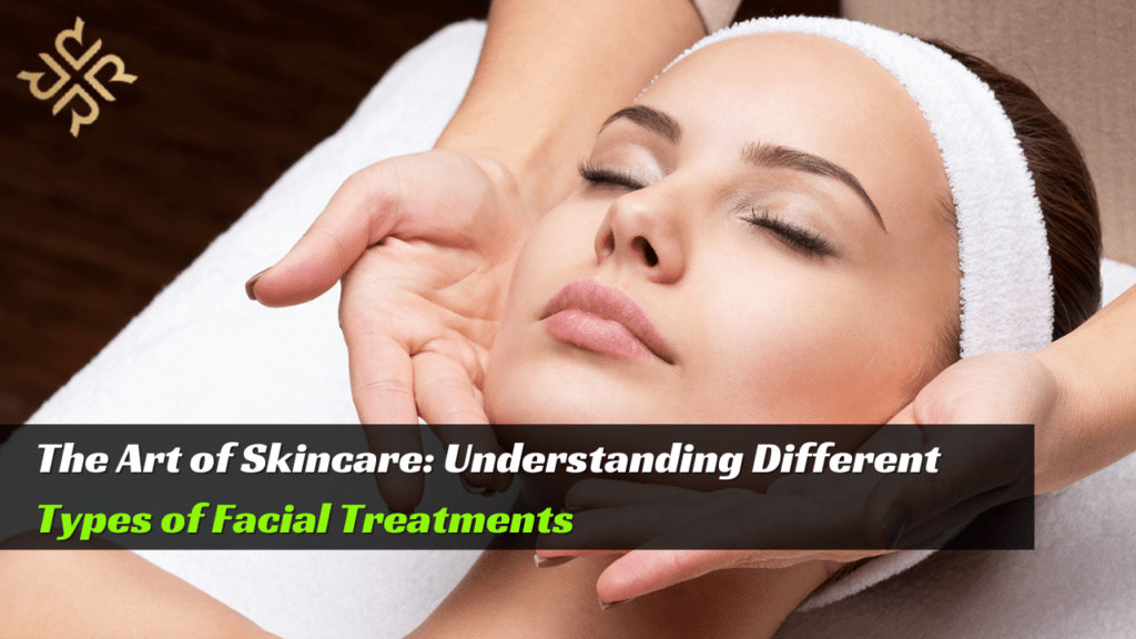 Facial Treatments