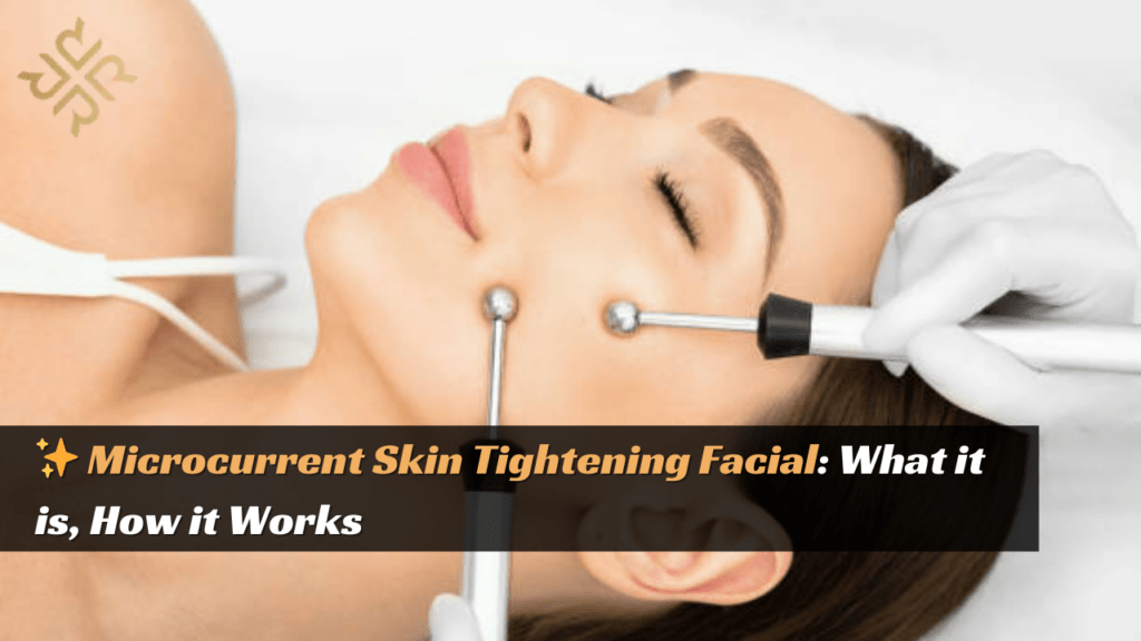 Microcurrent Skin Tightening Facial